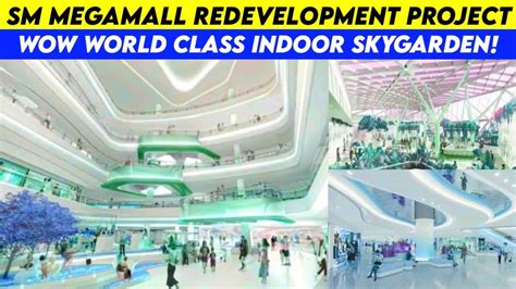 sm megamall redevelopment|SM to start Megamall renovations this month .